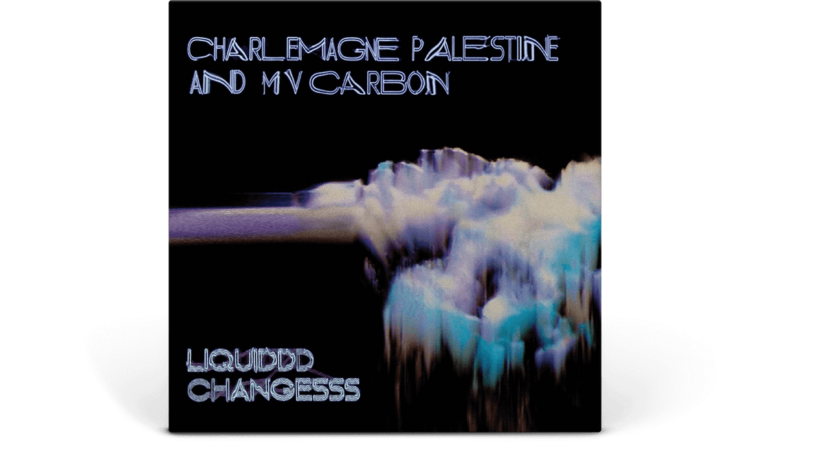 Vinyl - MV Carbon and Charlemagne Palestine : Liquiddd Changesss (Clear Blue w/ Black &amp; White Smoke Vinyl) - The Record Hub