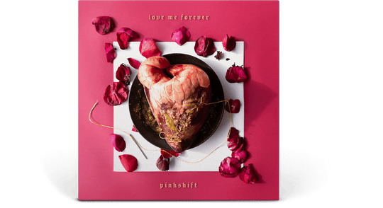 Pinkshift : Love Me Forever (Ltd Bone Vinyl)