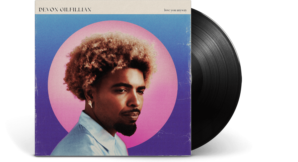 Vinyl - Devon Gilfillian : Love You Anyway - The Record Hub