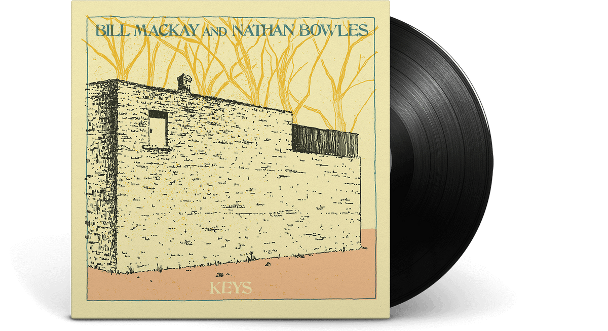 Vinyl - Bill MacKay and Nathan Bowles : Keys - The Record Hub