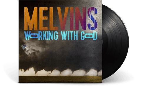 Melvins : Working With God