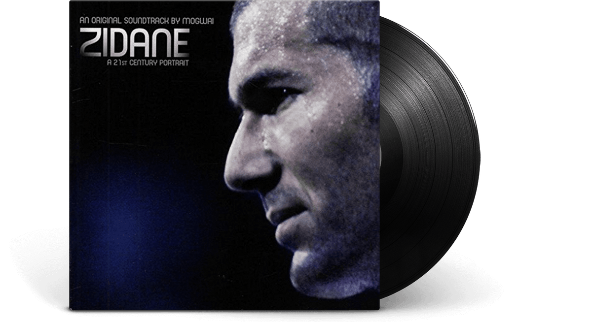 Vinyl - MOGWAI : ZIDANE: A 21ST CENTURY PORTAIT - The Record Hub