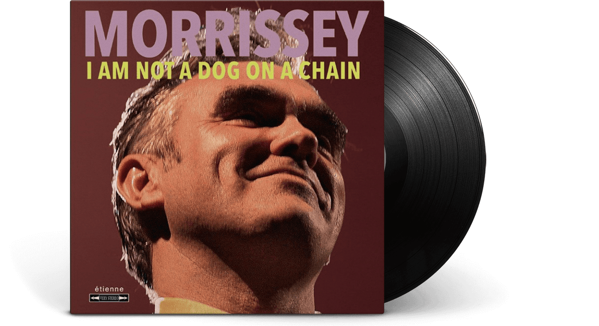 Vinyl - Morrisssey : I Am Not A Dog On A Chain - The Record Hub