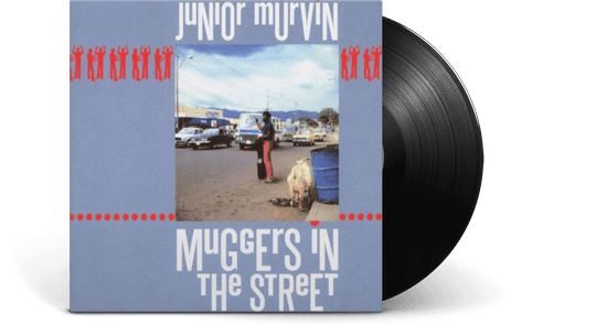 Murvin,Junior : Muggers In The Street