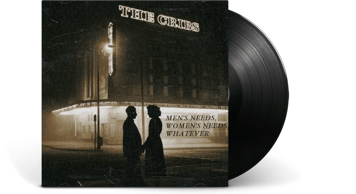 Vinyl - The Cribs : Men’s Needs, Women’s Needs, Whatever - The Record Hub
