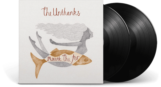 The Unthanks : Mount The Air