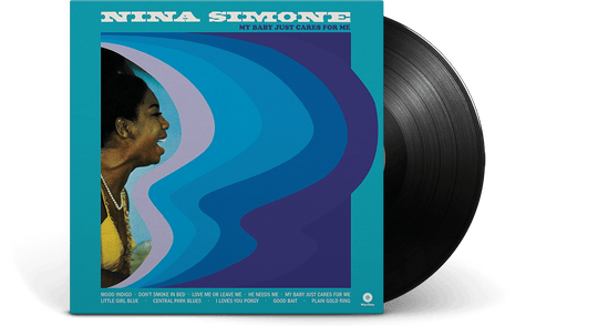 Nina Simone : My Baby Just Cares For Me