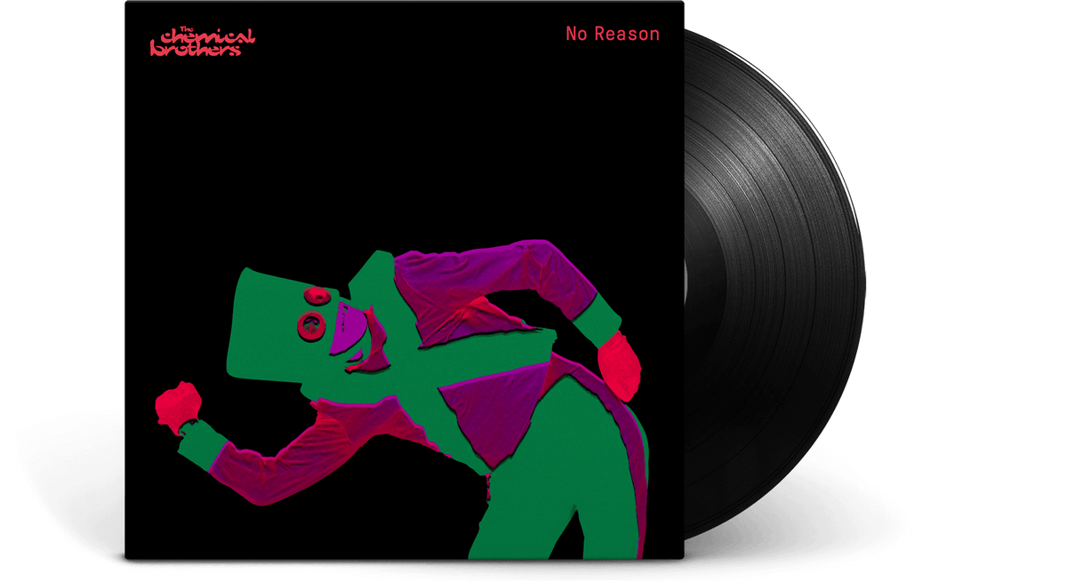 Vinyl - The Chemical Brothers : No Reason - The Record Hub