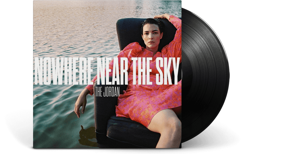 Vinyl - The Jordan : Nowhere Near The Sky - The Record Hub
