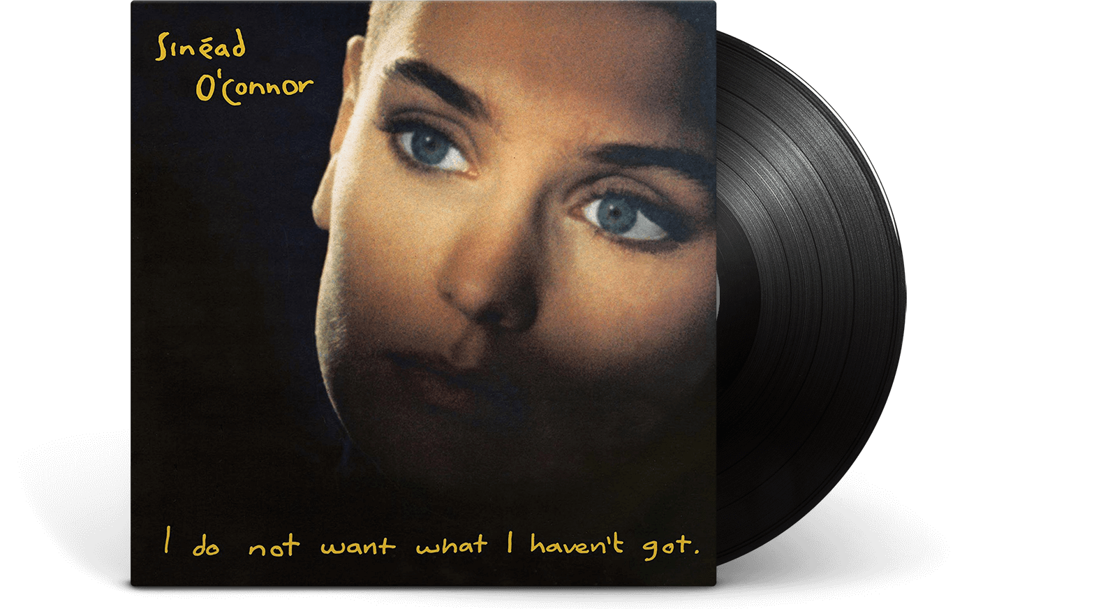 Vinyl - Sinead O'Connor<br> I Do Not Want What I Haven't Got - The Record Hub