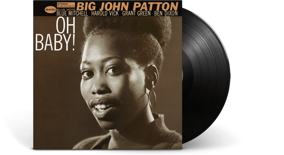 Vinyl - Big John Patton : Oh Baby! (Classic Vinyl Series) - The Record Hub