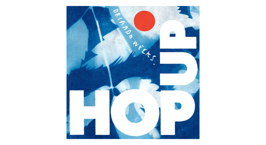 Orlando Weeks : Hop Up