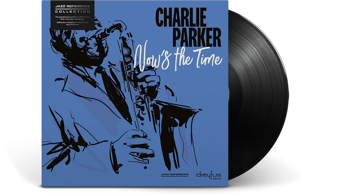 Vinyl - Charlie Parker : Now&#39;s the Time - The Record Hub