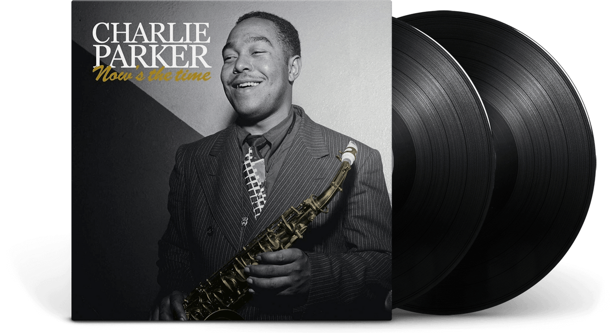 Vinyl - Charlie Parker : Now&#39;s the time - The Record Hub