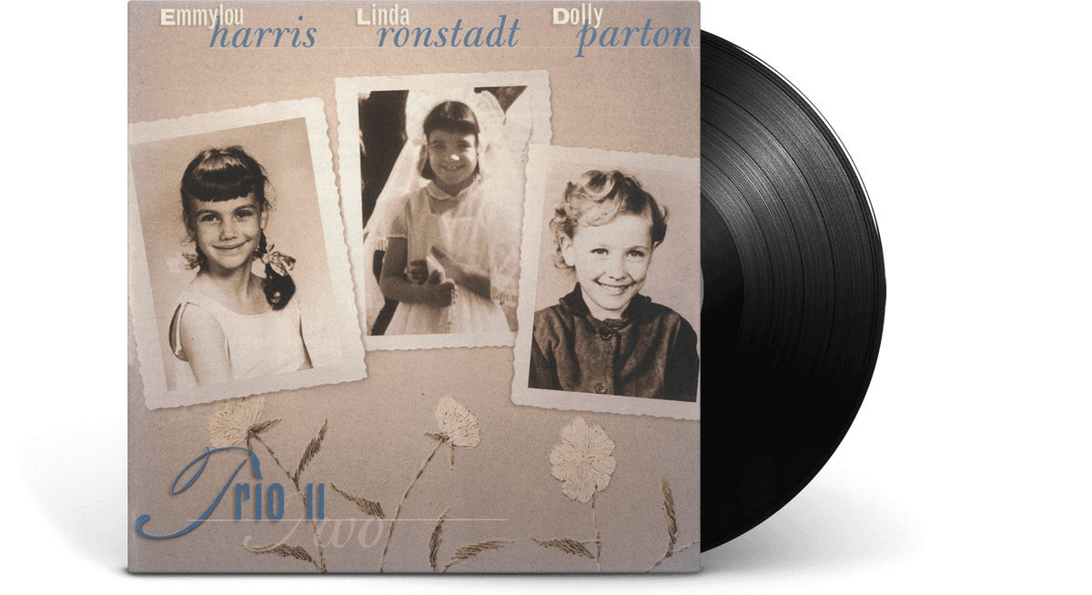 Vinyl - Dolly Parton, Linda Ronstadt, Emmylou Harris : Trio II - The Record Hub