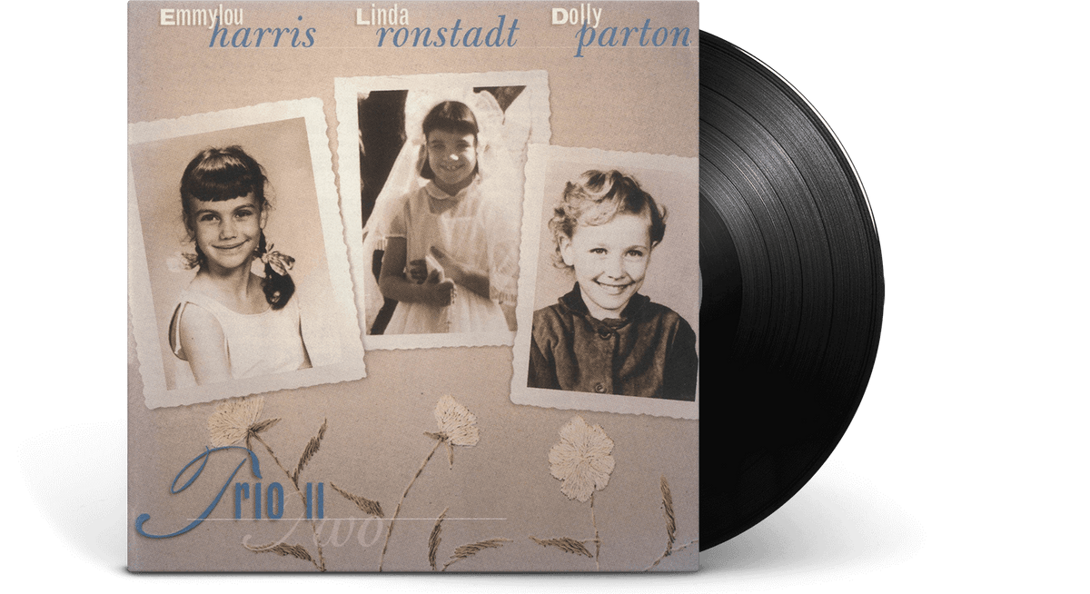 Vinyl - Dolly Parton, Linda Ronstadt, Emmylou Harris : Trio II - The Record Hub