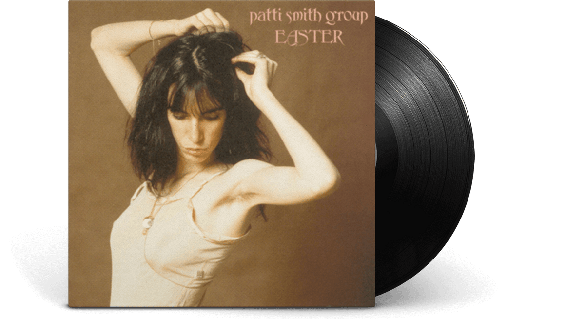 Vinyl - Patti Smith Group : Easter - The Record Hub