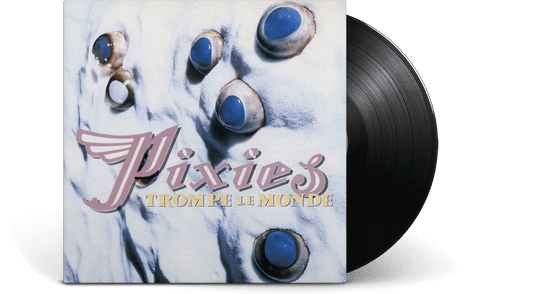 Pixies : Trompe Le Monde