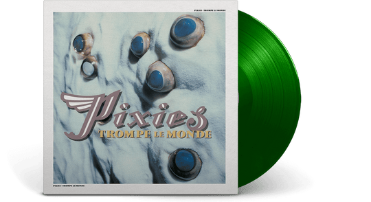 Pixies : Trompe Le Monde (30th Anniversary Green Vinyl Ltd Edition)