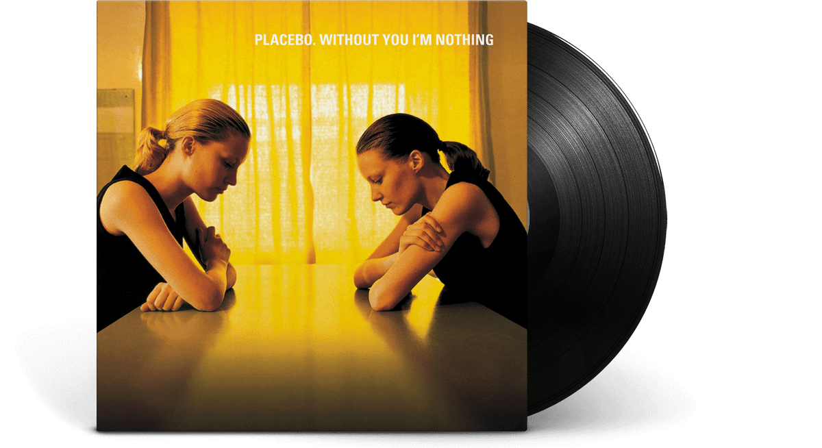 Vinyl - Placebo : Without You I’m Nothing - The Record Hub