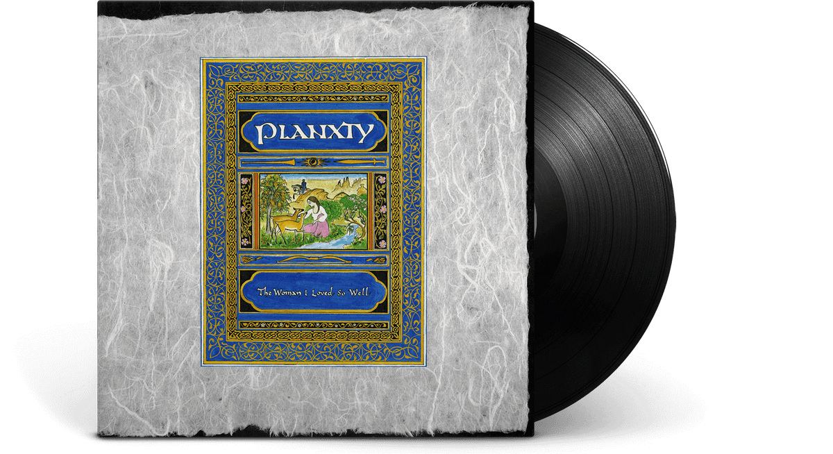 Vinyl - Planxty : The Woman I Loved So Well - The Record Hub