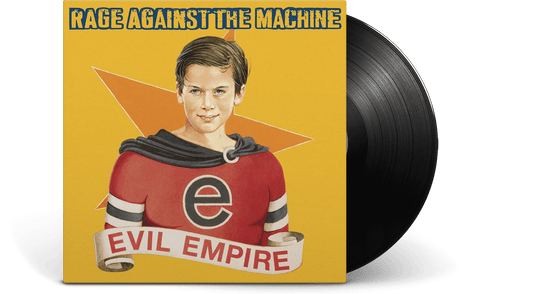 Rage Against The Machine : Evil Empire