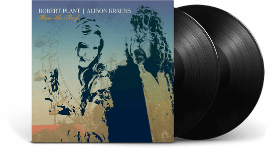 Robert Plant & Alison Krauss : Raise The Roof