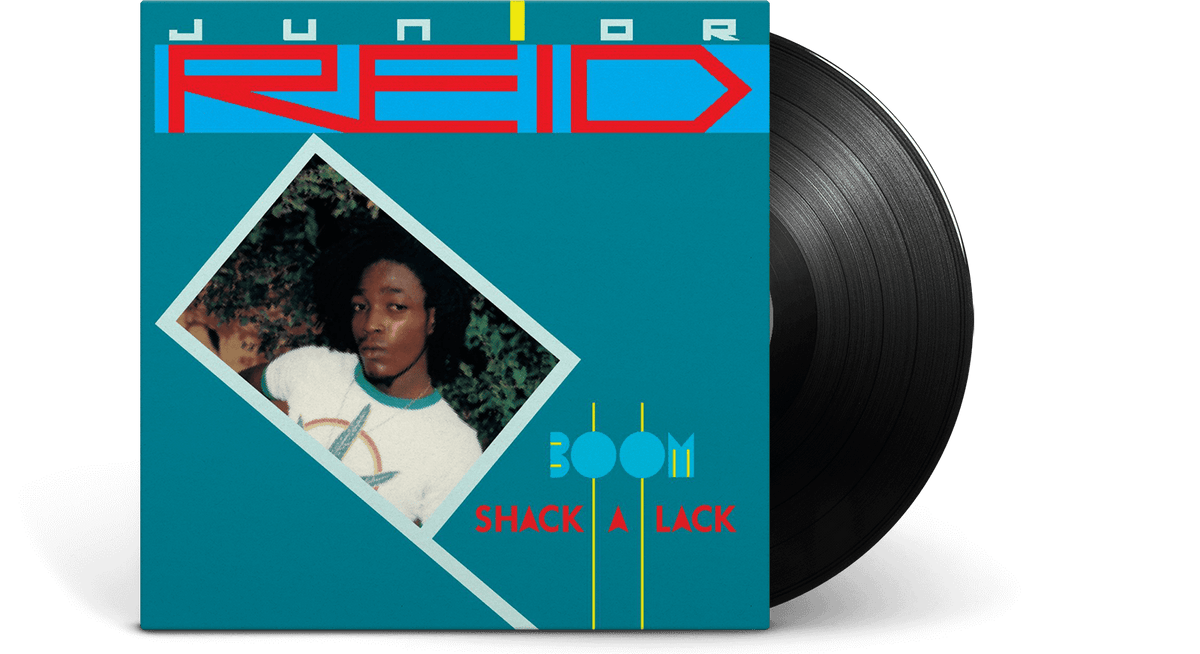 Vinyl - Junior Reid : Boom Shack A Lack - The Record Hub