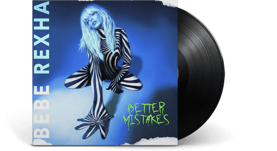 Bebe Rexha : Better Mistakes