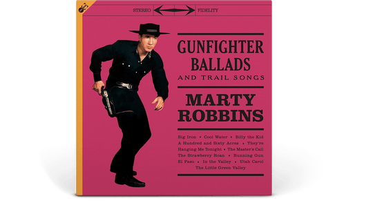 Marty Robbins : Gunfighter Ballads and Trail Songs