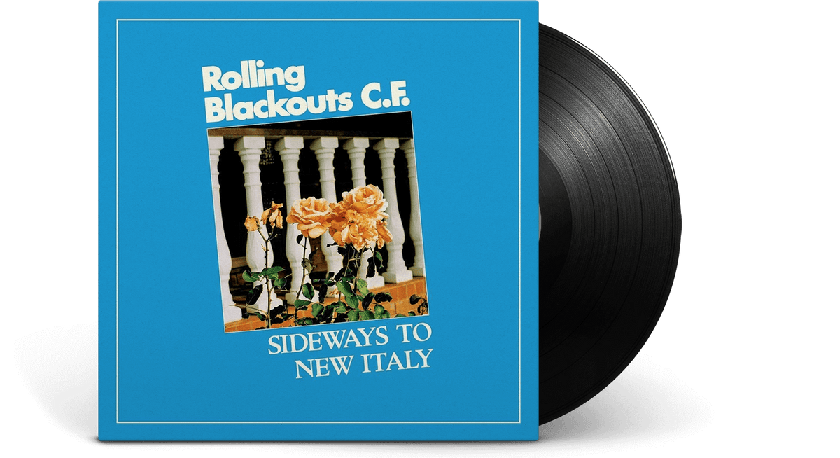 Vinyl - Rolling Blackouts Coastal Fever : Sideways to New Italy - The Record Hub