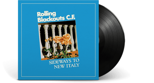 Rolling Blackouts Coastal Fever : Sideways to New Italy