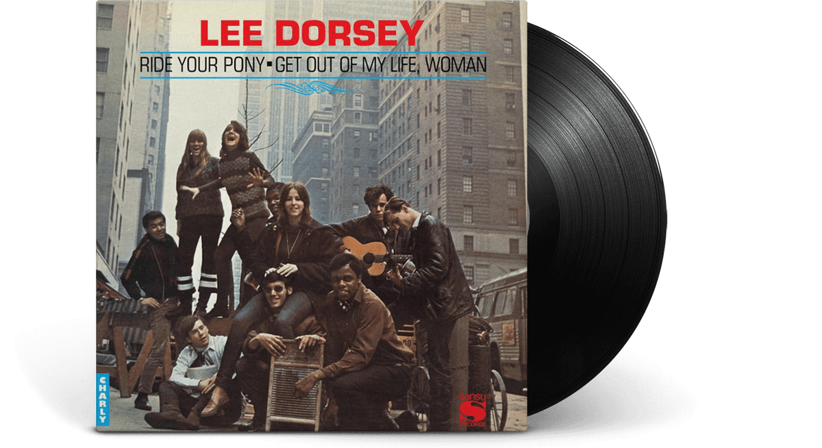 Vinyl - Lee Dorsey : Ride Your Pony - The Record Hub
