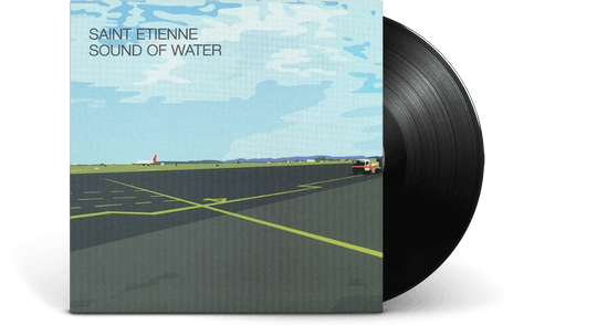 Saint Etienne : Sound Of Water