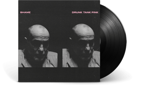 Shame : Drunk Tank Pink