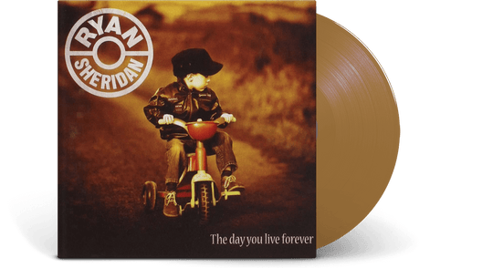 Ryan Sheridan : The Day You Live Forever (10th Anniversary Gold Vinyl)