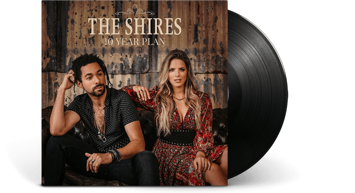 Vinyl - The Shires : 10 Year Plan - The Record Hub