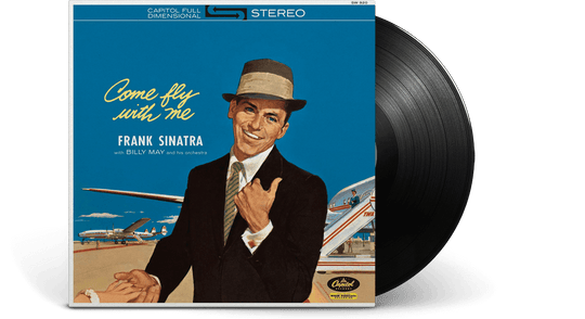 Frank Sinatra : Come Fly With Me