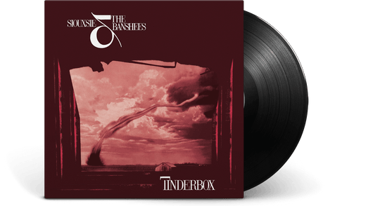 Siouxsie And The Banshees : Tinderbox