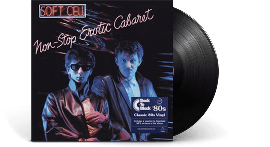 Soft Cell : Non-Stop Erotic Cabaret