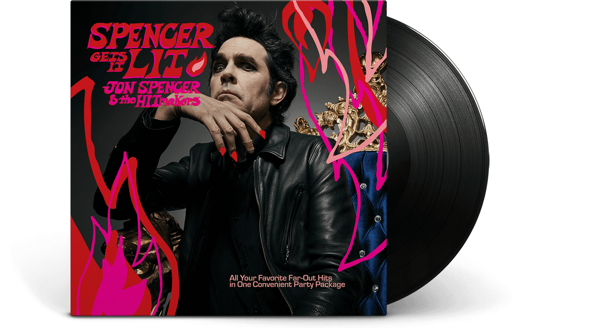 Vinyl - JON SPENCER  &amp; the HITmakers : Spencer Gets It Lit - The Record Hub