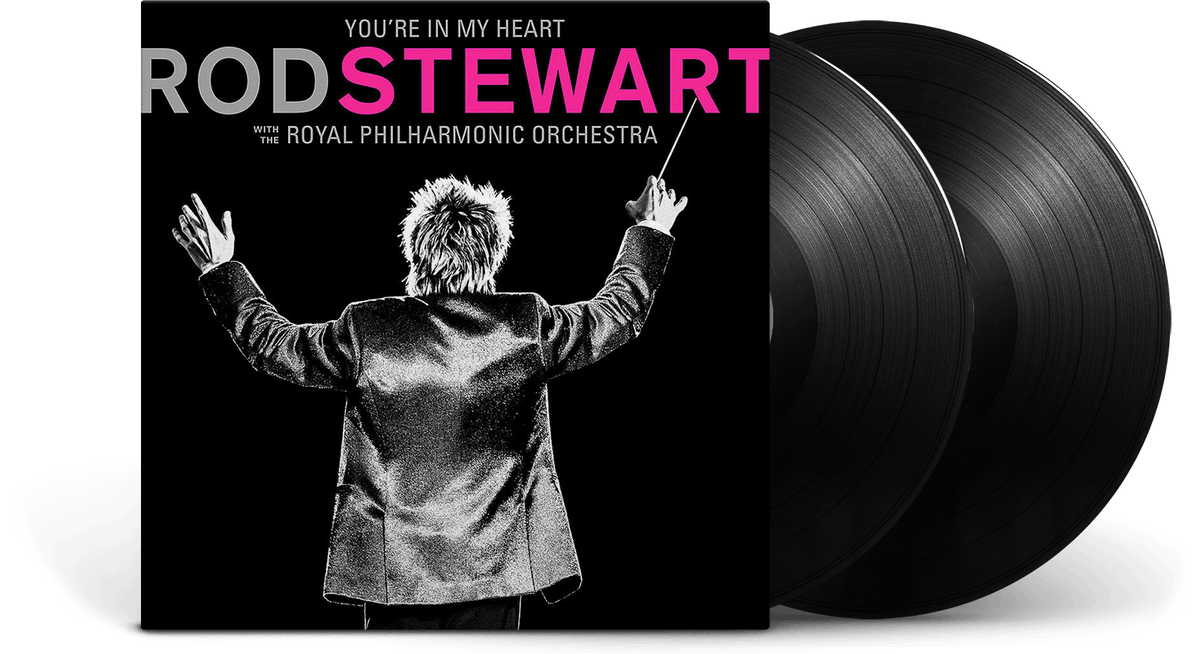 Vinyl - Rod Stewart : You&#39;re In My Heart: Rod Stewart with the Royal Philharmonic Orchestra - 2LP - 180gram - black vinyl - The Record Hub