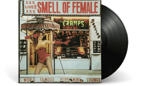 The Cramps : Smell Of Female
