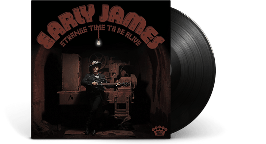 Early James : Strange Time To Be Alive