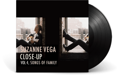 Suzanne Vega : Close-Up Vol 4 - Songs Of Family