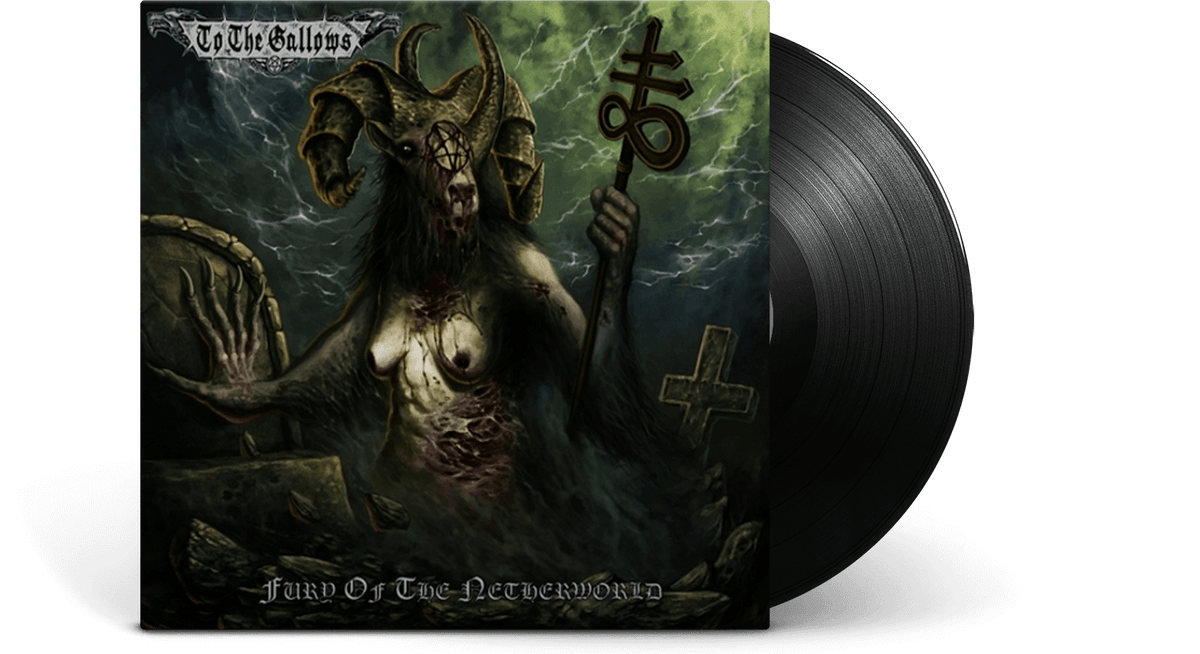 Vinyl - To The Gallows : Fury Of The Netherworld - The Record Hub