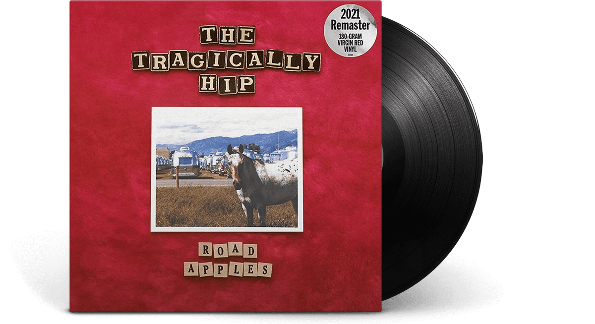 Vinyl - The Tragically Hip : Road Apples (30th Anniversary) - The Record Hub