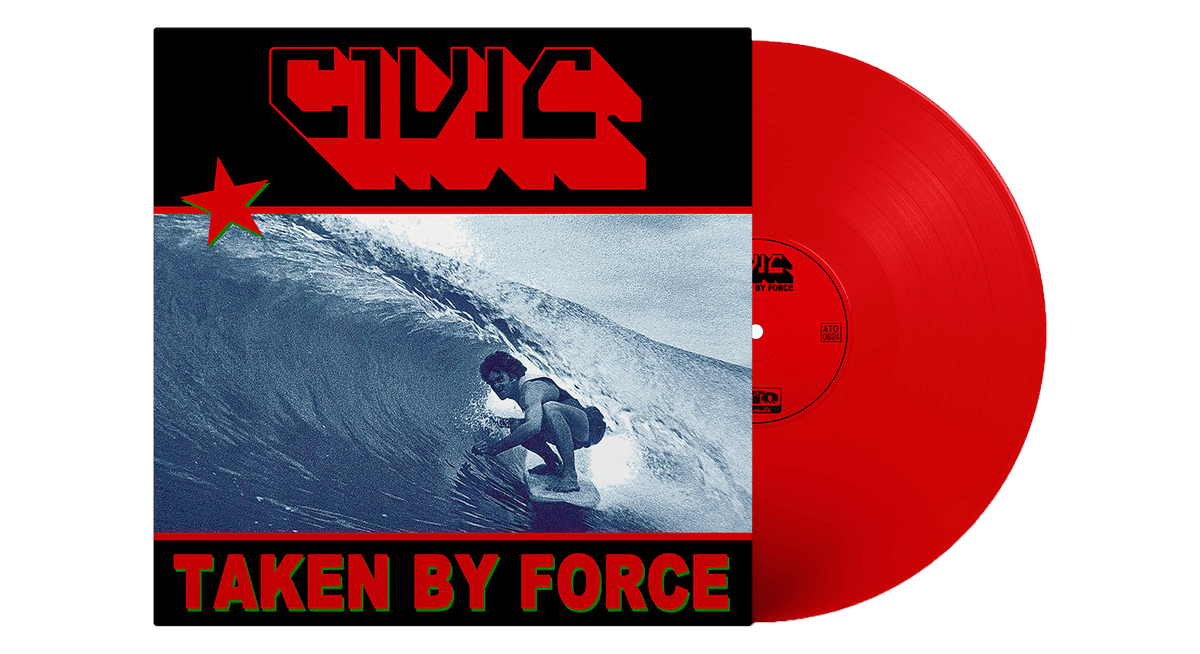 Vinyl - Civic : Taken By Force (Translucent Red Vinyl) - The Record Hub