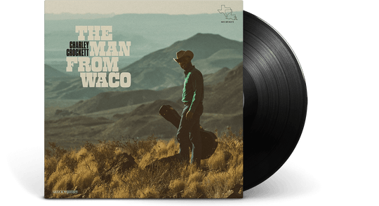 Charley Crockett : The Man From Waco