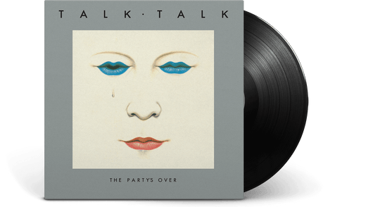 Talk Talk : The Party's Over